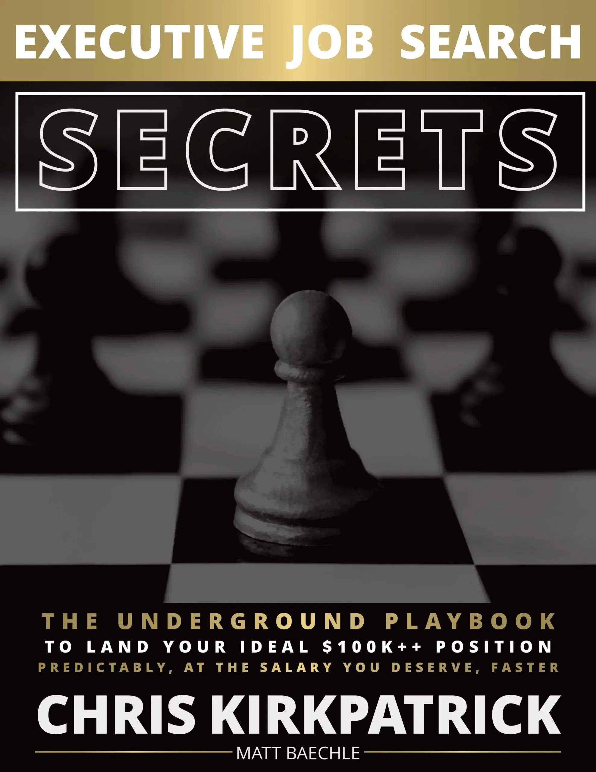Executive Job Search Secrets book cover by Chris Kirkpatrick